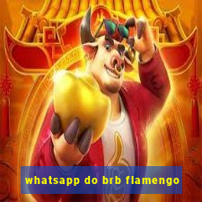 whatsapp do brb flamengo